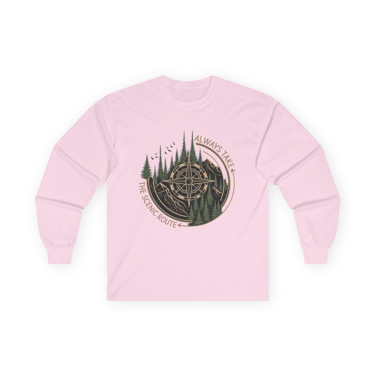 Compass & Pines Long Sleeve Tee — "Always Take The Scenic Route" Adventure Shirt