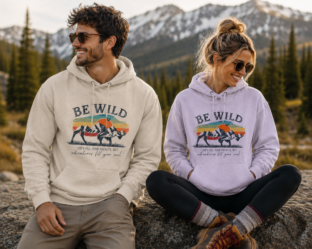 Be Wild Vintage Hoodie - Adventures Fill Your Soul