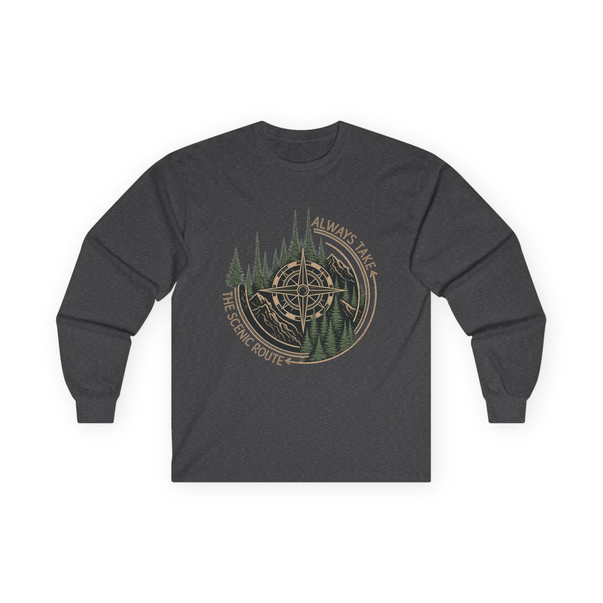 Compass & Pines Long Sleeve Tee — "Always Take The Scenic Route" Adventure Shirt